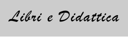 Libri e Didattica