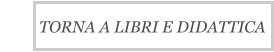 TORNA A LIBRI E DIDATTICA