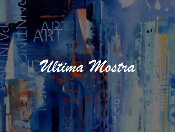 Ultima Mostra